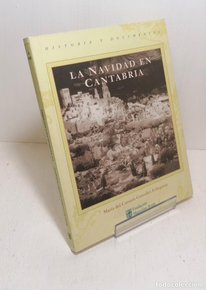 Libros de segunda mano: Libro la navidad en Cantabria de Mar&iacute;a del Carmen Gonz&aacute;lez Echegaray - Foto 1