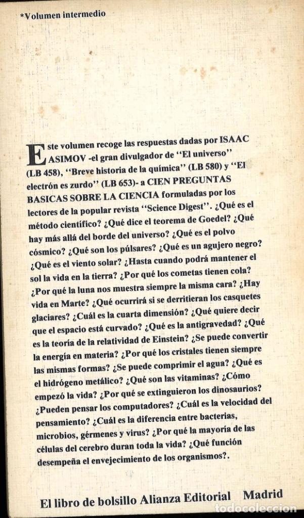 Libros de segunda mano: Isaac Asimov. Cien preguntas b&aacute;sicas sobre la ciencia. 1983 - Foto 2