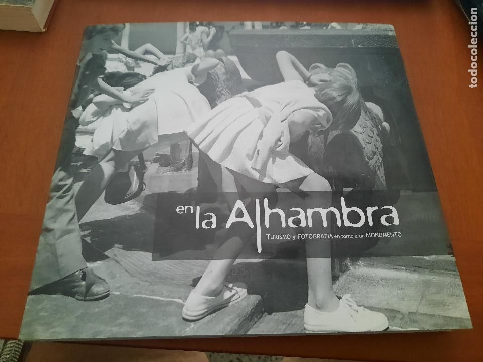 Second hand books: EN LA ALHAMBRA. TURISMO Y FOTOGRAF&Iacute;A. GRAN TOMO. TAPA DURA. BUEN ESTADO