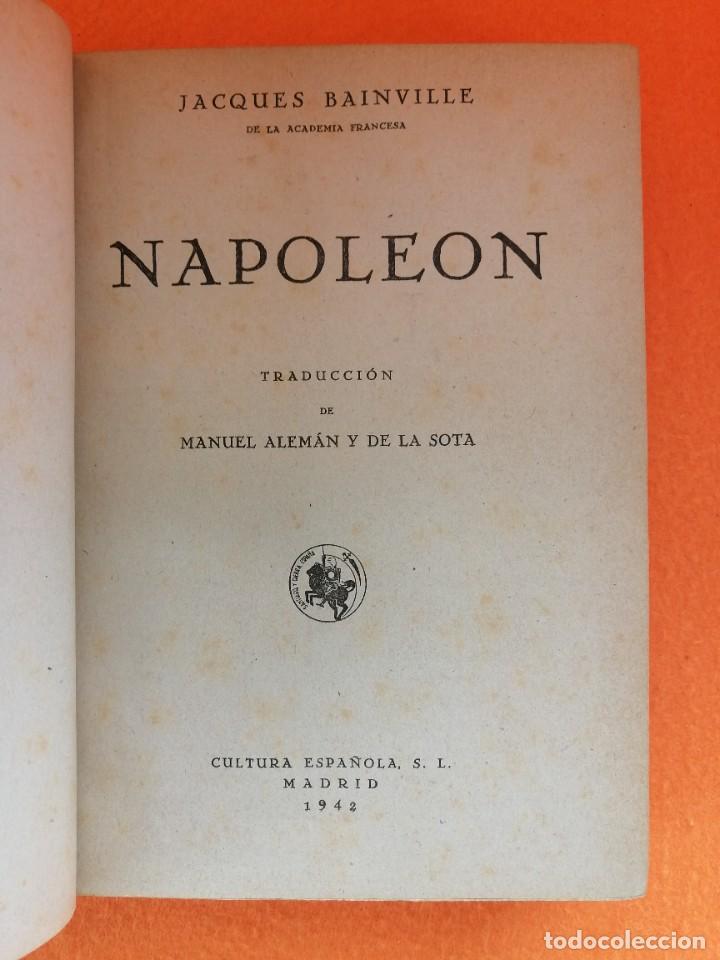 Libros de segunda mano: NAPOLE&Oacute;N -Jacques Bainville A&Ntilde;O 1942 - Foto 11