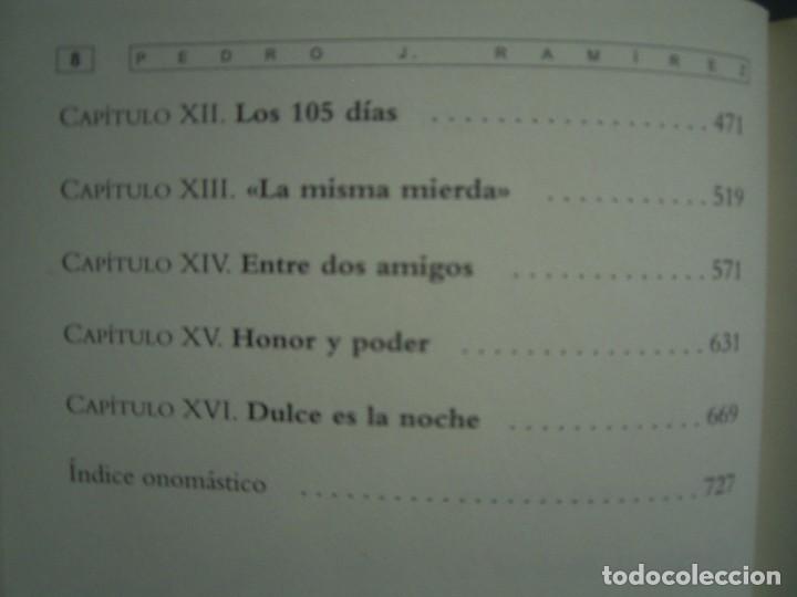 Libros de segunda mano: EL DESQUITE Los a&ntilde;os de Aznar ( 1996-2000 ) - Pedro J Ram&iacute;rez - Foto 3