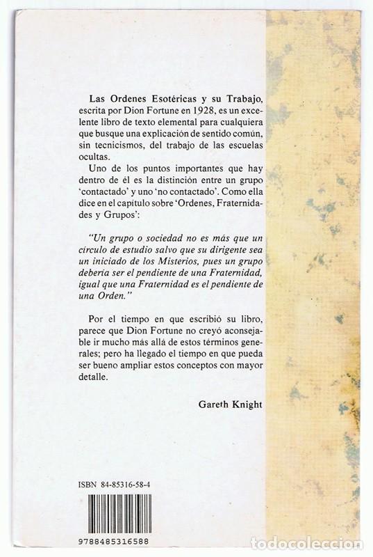 Libros de segunda mano: LAS ORDENES ESOTERICAS Y SU TRABAJO DION FORTUNE - Foto 2