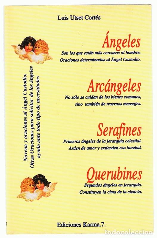 Libros de segunda mano: &Aacute;NGELES,ARC&Aacute;NGELES,SERAFINES,QUERUBINES LUIS UTSET CORT&Eacute;S - Foto 1