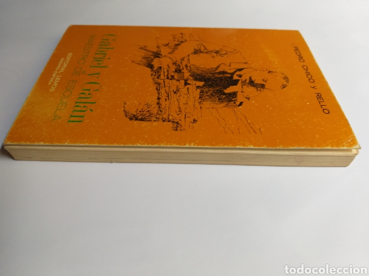 Libros de segunda mano: Gabriel y Gal&aacute;n. Maestro de escuela Pedro Chico y Rello - Foto 4