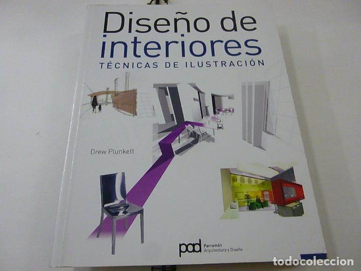Libros de segunda mano: DISE&Ntilde;O DE INTERIORES - DREW PLUNKETT - PARRAMON - N 4 - Foto 1