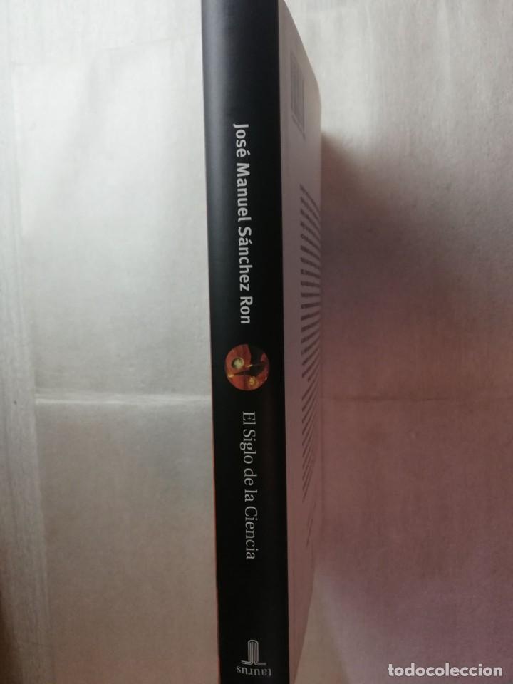 Libros de segunda mano: EL SIGLO DE LA CIENCIA - JOSE MANUEL S&Aacute;NCHEZ/ TAURUS - Foto 2