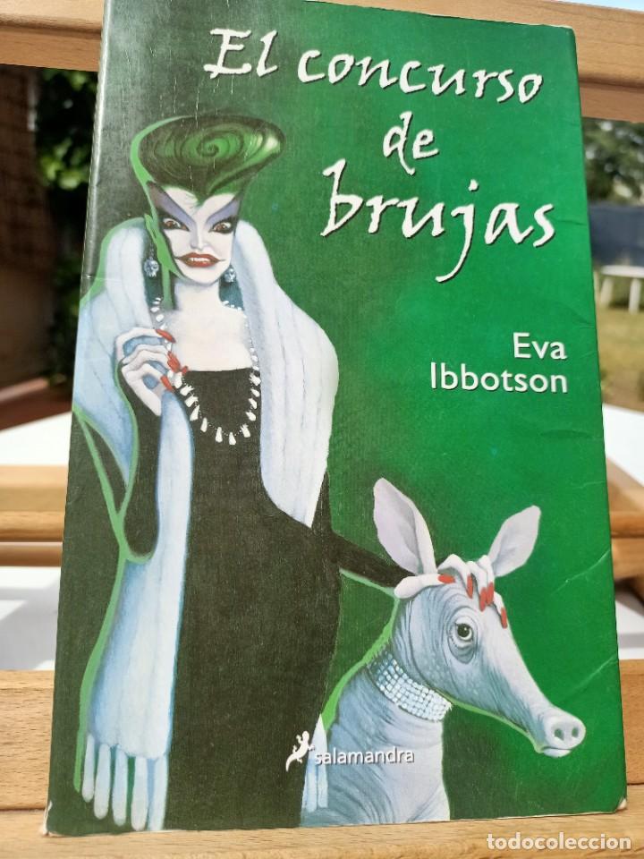 Libros de segunda mano: EL CONCURSO DE BRUJAS EVA IBBOTSON SALAMANDRA 2005 - Foto 1