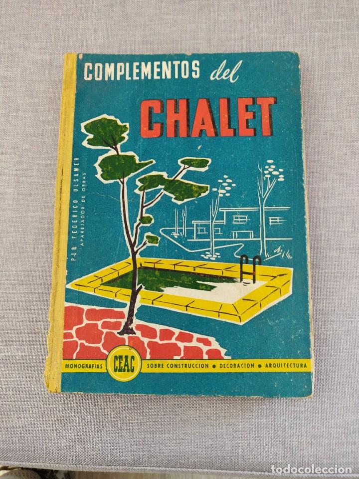 Libros de segunda mano: Libro Complementos del Chalet - Foto 1