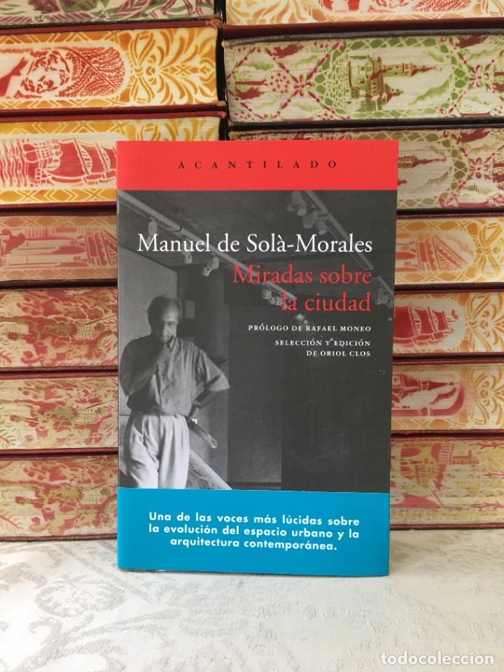 Libros de segunda mano: MIRADAS SOBRE LA CIUDAD . Autor : MANUEL de SOLA MORALES - Foto 1