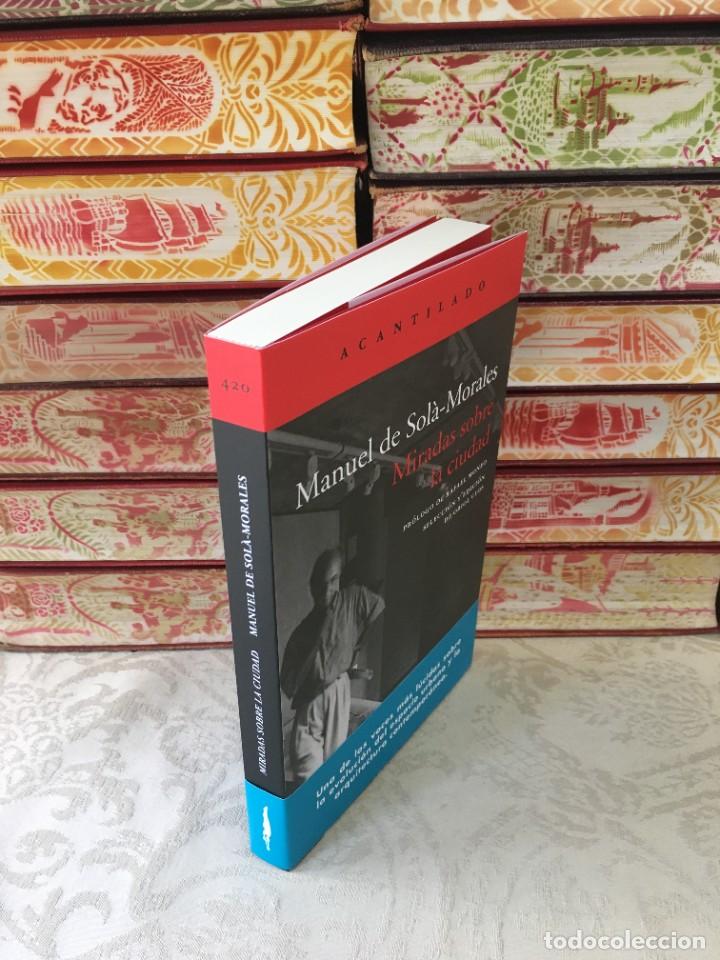 Libros de segunda mano: MIRADAS SOBRE LA CIUDAD . Autor : MANUEL de SOLA MORALES - Foto 2