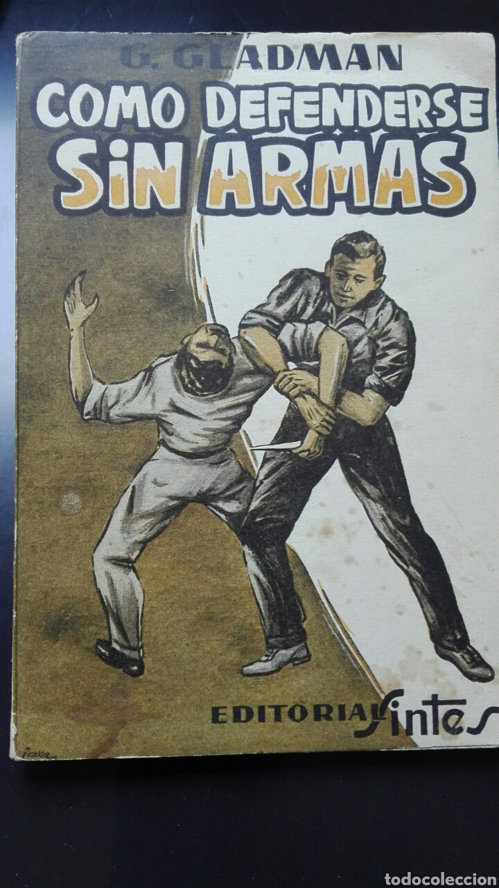 Libros de segunda mano: COMO DEFENDERSE SIN ARMAS. G.Gladman - Foto 1