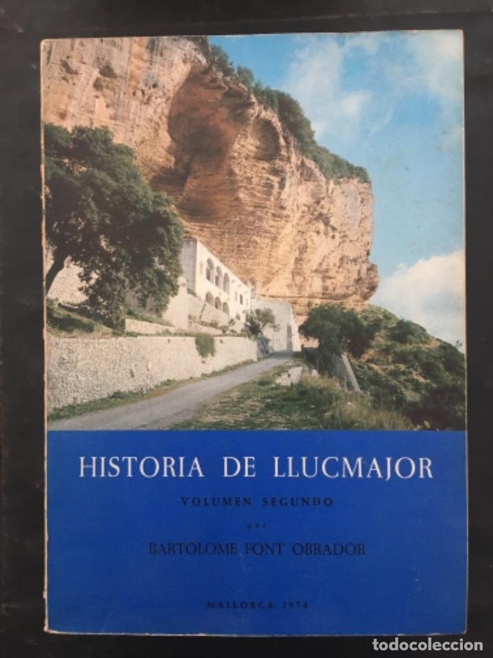 Libros de segunda mano: HISTORIA DE LLUCMAJOR, BARTOLOME FONT OBRADOR, 5 TOMOS - Foto 2