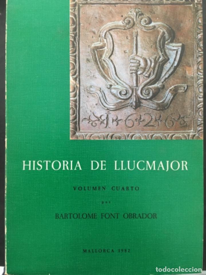 Libros de segunda mano: HISTORIA DE LLUCMAJOR, BARTOLOME FONT OBRADOR, 5 TOMOS - Foto 4