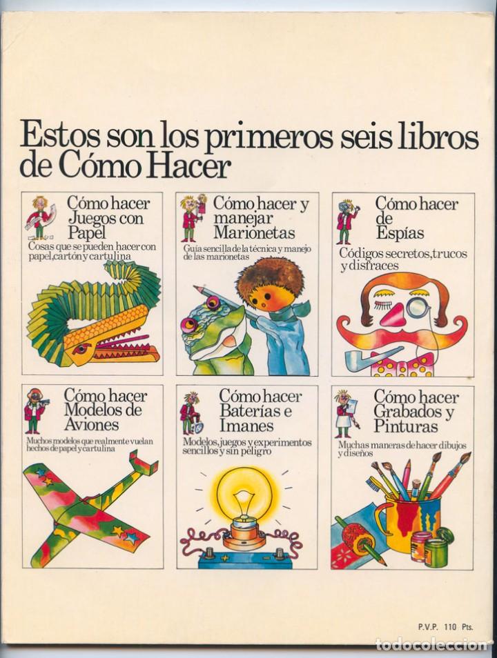 Libros de segunda mano: C&Oacute;MO HACER BATER&Iacute;AS E IMANES - PLESA - 1975 - 1&ordf; EDICI&Oacute;N - Foto 2