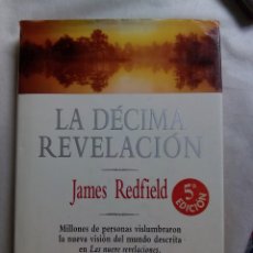Libros de segunda mano: LA DÉCIMA REVELACIÓN / JAMES REDFIELD. Lote 266384773