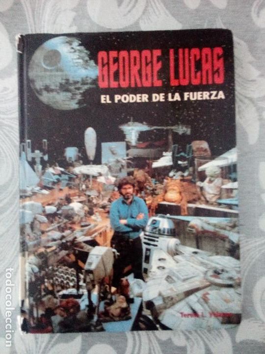 Libros de segunda mano: GEORGE LUCAS, EL PODER DE LA FUERZA, TERESA L.VELAYOS - Foto 1