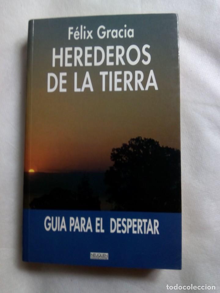 Libros de segunda mano: HEREDEROS DE LA TIERRA / FELIX GRACIA - Foto 1