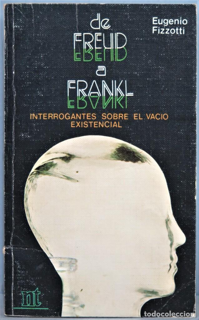 Libros de segunda mano: DE FREUD A FRANKL. INTERROGANTES SOBRE EL VACIO EXISTENCIAL - Foto 1