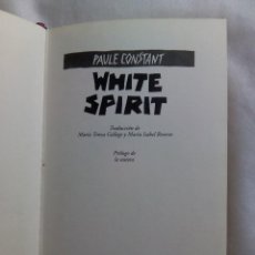 Libros de segunda mano: WHITE SPIRIT / PAULE CONSTANT