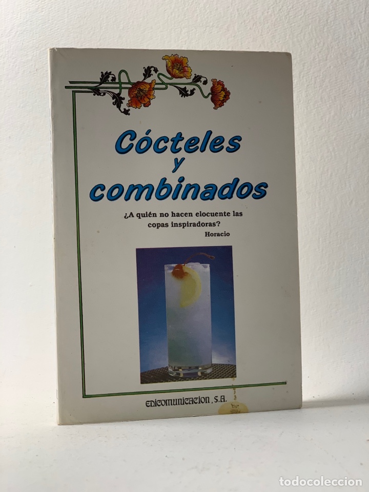 Libros de segunda mano: C&Oacute;CTELES Y COMBINADOS &middot;. - Foto 1