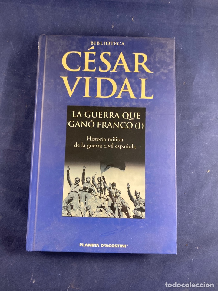 Libros de segunda mano: Cesar Vidal La guerra que gan&oacute; Franco - Foto 1