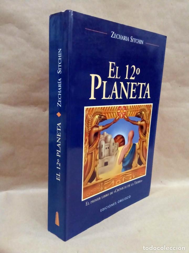 Libros de segunda mano: ZECHARIA SITCHIN - EL 12&ordm; PLANETA. OBELISCO, 2005. - Foto 2