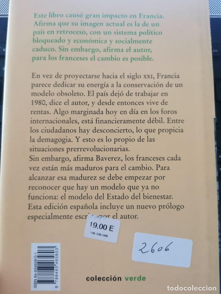 Libros de segunda mano: LIBRO 2606 FRANCIA EN DECLIVE - NICOLAS BAVEREZ - Foto 2