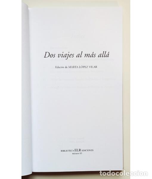 Libros de segunda mano: DOS VIAJES AL M&Aacute;S ALL&Aacute;. . ELR Ediciones. 2004. - Foto 2