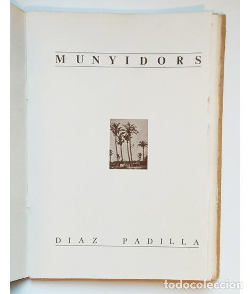 Libros de segunda mano: MUNYIDORS (ARCO 84). D&Iacute;AZ PADILLA. ARCO. 1984. - Foto 2