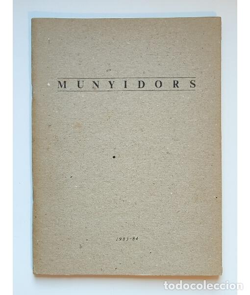 Libros de segunda mano: MUNYIDORS (ARCO 84). D&Iacute;AZ PADILLA. ARCO. 1984. - Foto 1