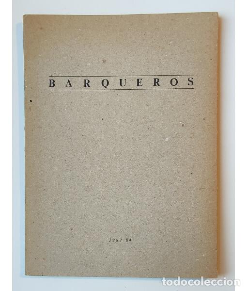 Libros de segunda mano: BARQUEROS (ARCO 84). D&Iacute;AZ PADILLA. ARCO. 1984. - Foto 1