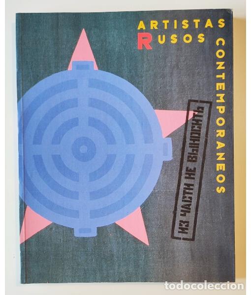 Livres d'occasion: NO VAC&Iacute;O. ARTISTAS RUSOS CONTEMPOR&Aacute;NEOS. VV.AA. Auditorio de Galicia. 1991.