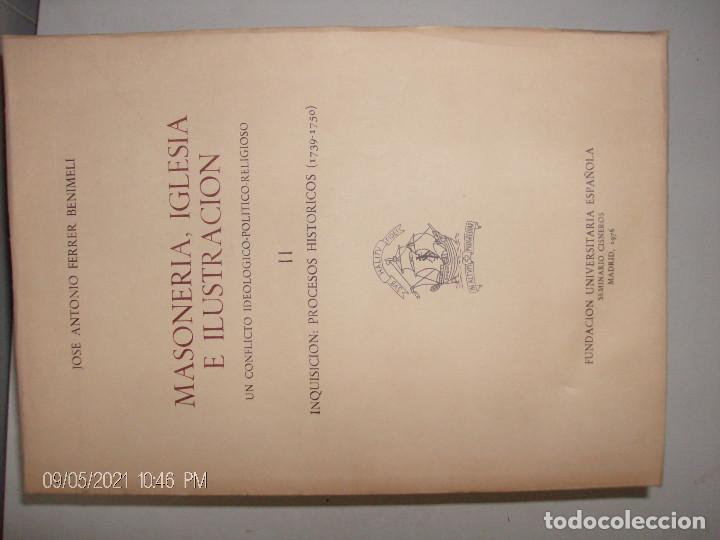 Libros de segunda mano: Masoner&iacute;a, Iglesia e Ilustraci&oacute;n. Ferrer Benimeli. - Foto 3