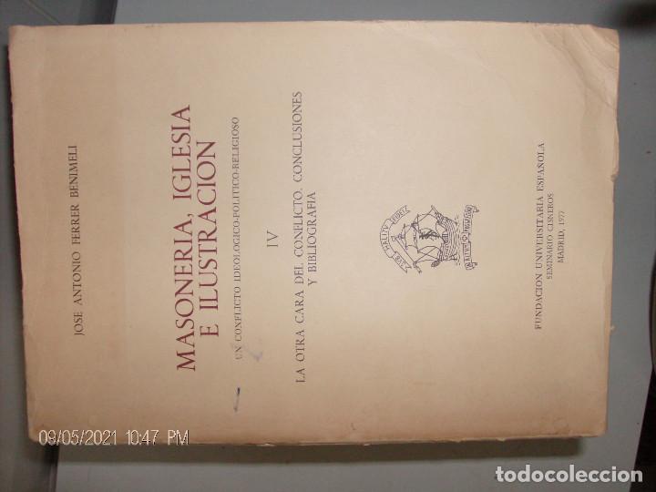Libros de segunda mano: Masoner&iacute;a, Iglesia e Ilustraci&oacute;n. Ferrer Benimeli. - Foto 6