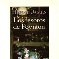 Libros de segunda mano: LOS TESOROS DE POYNTON. HENRY JAMES. SEIX BARRAL 1995. 283 PÁGS. TAPA BLANDA. Lote 266931054