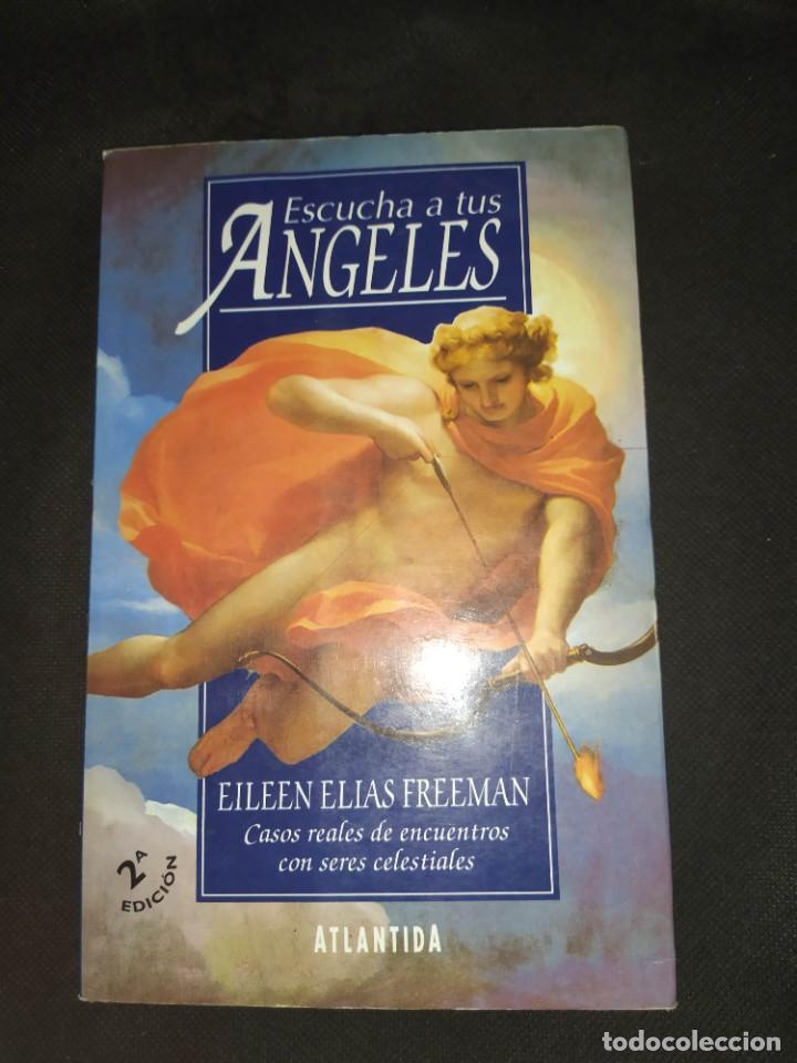 Libros de segunda mano: ESCUCHA A TUS ANGELES - Eileen Elias Freeman - Foto 1
