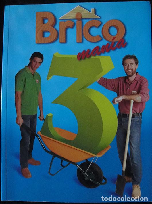 Libros de segunda mano: BRICOMANIA 3 - BAINET MEDIA - 2&ordf; EDICION, 2004 - - Foto 1