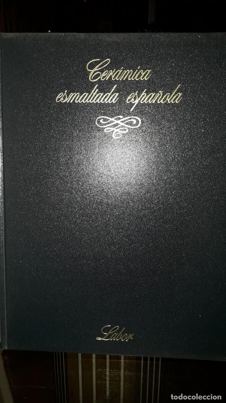 Libros de segunda mano: CER&Aacute;MICA ESMALTADA ESPA&Ntilde;OLA - Foto 12