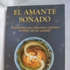 Libros de segunda mano: EL AMANTE SOÑADO / LES PETO. Lote 266998209