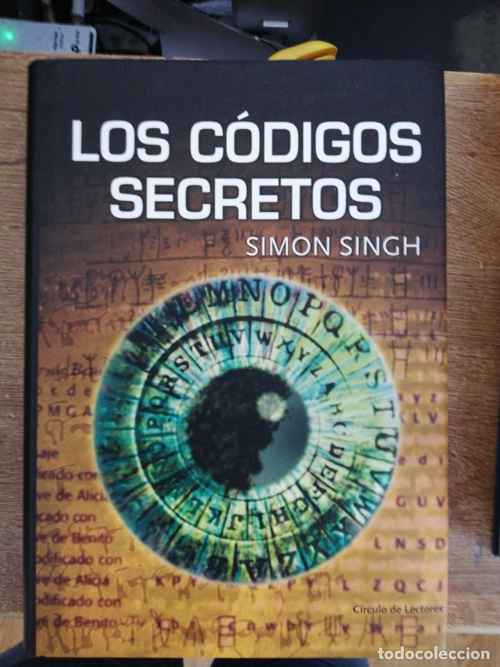 Libros de segunda mano: Los C&oacute;digos Secretos. SINGH, Simon. Ed. C&iacute;rculo de Lectores. Barcelona 2000 - Foto 1