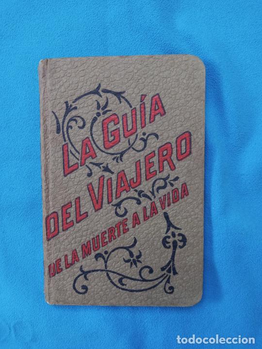 Libros de segunda mano: La Guia del viajero de la muerte a la vida - Foto 1