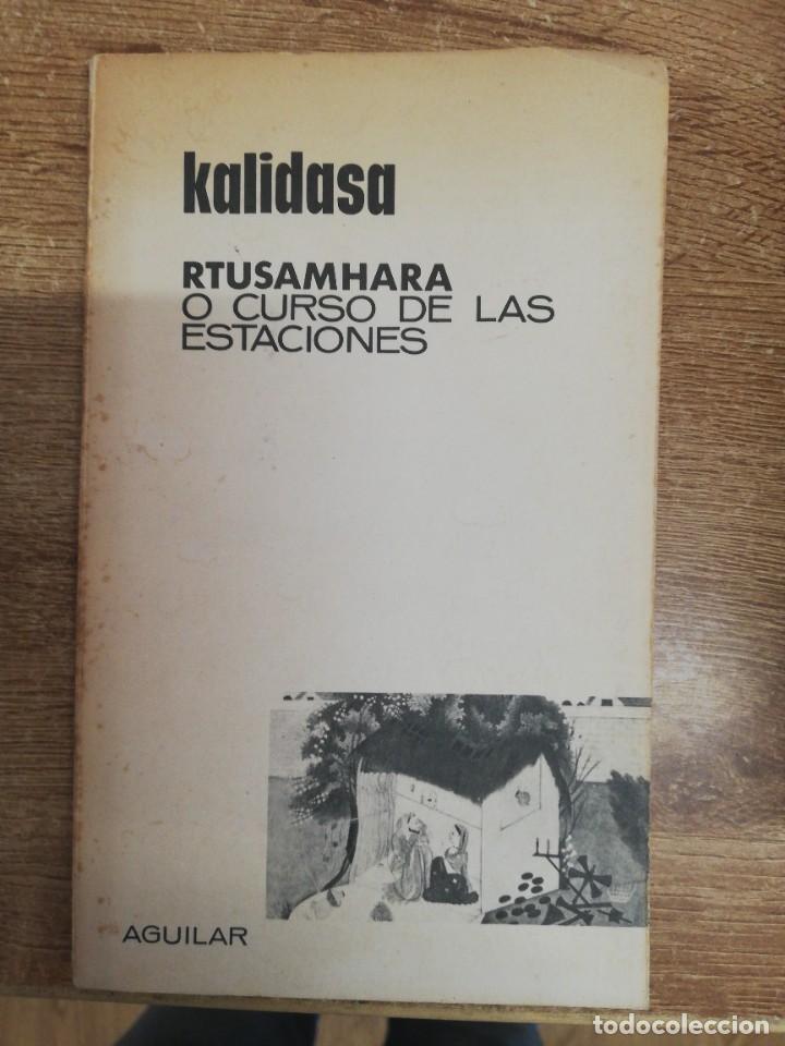 Libros de segunda mano: Rtusamhara o Curso de las estaciones - Kalidasa. 1964 - Foto 1