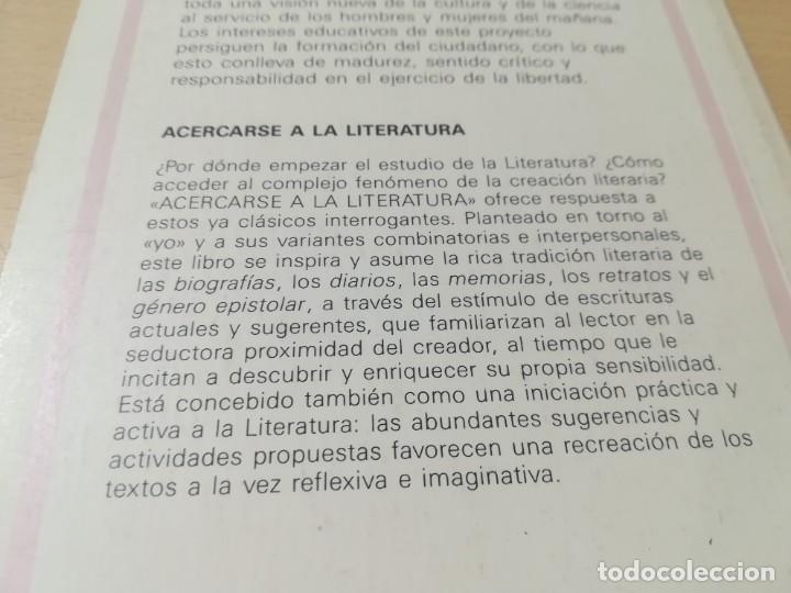 Libros de segunda mano: ACERCARSE A LA LITERATURA / BREDA / ALHAMBRA / AJ51 - Foto 4