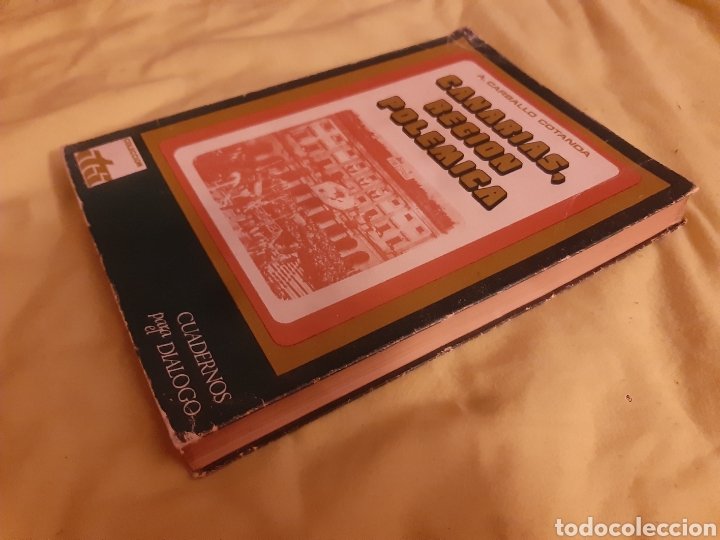 Libros de segunda mano: Libro Canarias, Regi&oacute;n Pol&eacute;mica (1&deg; Edici&oacute;n) - Foto 4