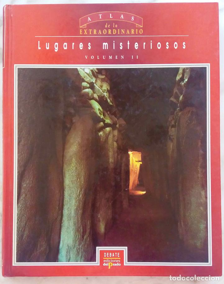 Gebrauchte B&uuml;cher: LUGARES MISTERIOSOS, ATLAS DE LO EXTRAORDINARIO VOL II. LIBRO EDICIONES DEL PRADO