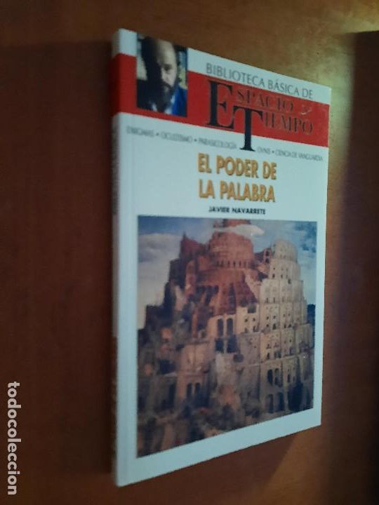 Libros de segunda mano: EL PODER DE LA PALABRA. JAVIER NAVARRETE. BIBLIOTECA ESPACIO TIEMPO. BUEN ESTADO. E7 3 - Foto 1
