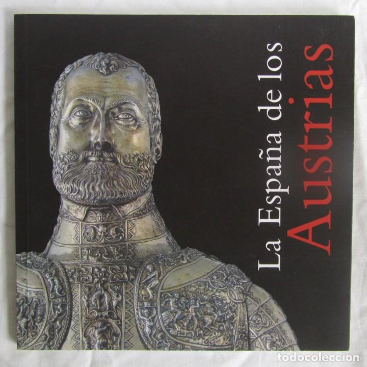 Second hand books: La Espa&ntilde;a de los Austria, Gobierno de Castilla la Mancha, 2015