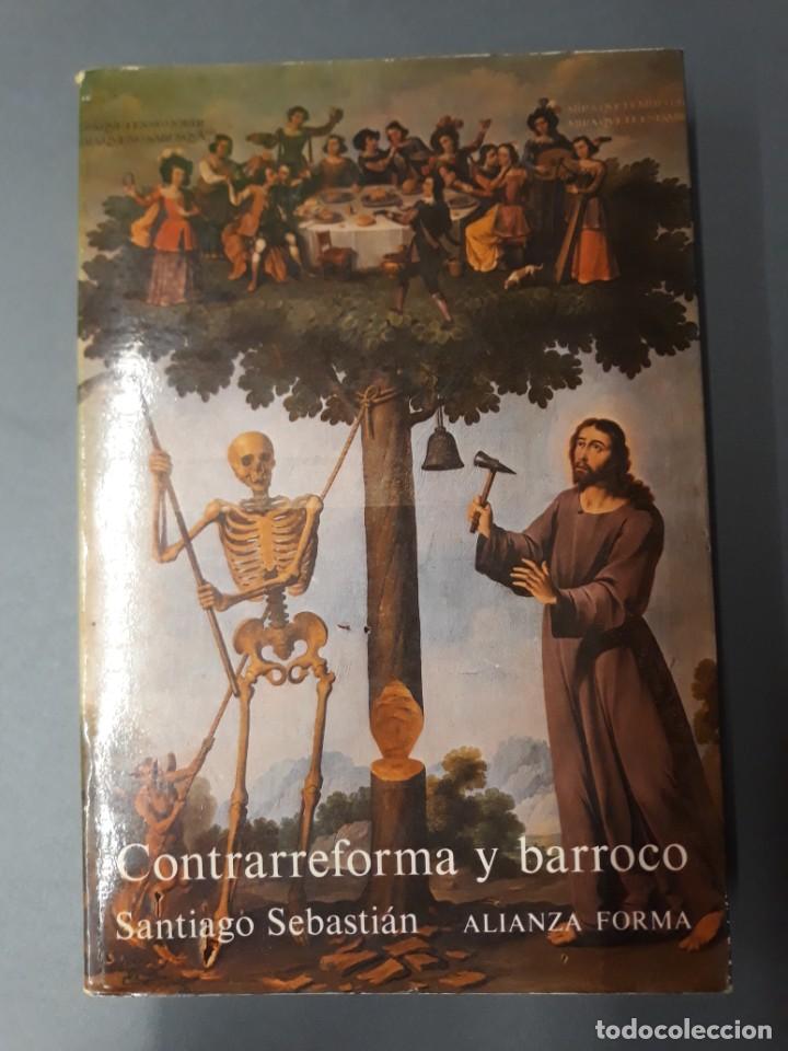 Libros de segunda mano: SEBASTI&Aacute;N, SANTIAGO. CONTRAREFORMA Y BARROCO - Foto 1