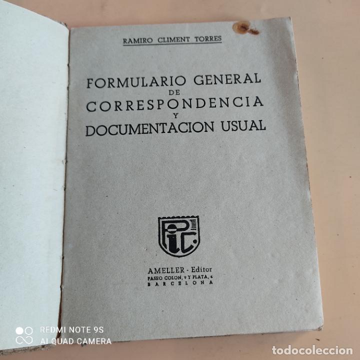 Libros de segunda mano: FORMULARIO GENERAL DE CORRESPONDENCIA Y DOCUMENTACION USUAL. RAMIRO CLIMENT TORRENS. LEER. - Foto 2