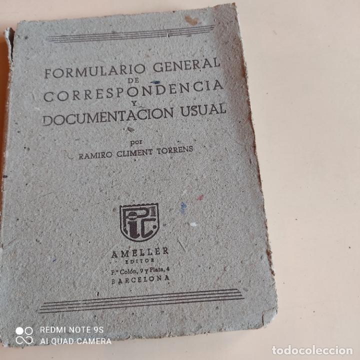 Libros de segunda mano: FORMULARIO GENERAL DE CORRESPONDENCIA Y DOCUMENTACION USUAL. RAMIRO CLIMENT TORRENS. LEER. - Foto 1